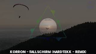 Korron  Fallschirm Hardtekk  Remix  HARDTEKK  HD [upl. by Ennaed]