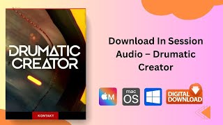 Download In Session Audio – Drumatic Creator [upl. by Nagiam]