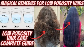 Low Porosity Hair care at Home  Magical Remedies For Low Porosity  Low Porosity Hair Tips [upl. by Otipaga]