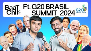 G20 SUMMIT 2024 BRAZIL  MODI IN G20 SUMMIT BRAZIL  BAAT CHIT EP2  baatchit tarkwaad g20summit [upl. by Merth]