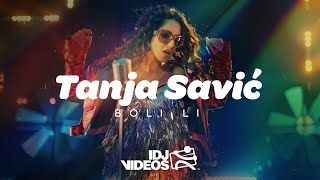 TANJA SAVIC  BOLI LI OFFICIAL VIDEO [upl. by Thagard]