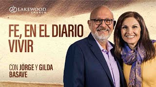 Hebreos 13  Fe en el diario vivir  Gilda y Jorge Basave [upl. by Oelc207]