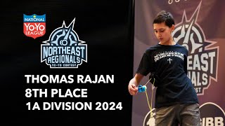 Thomas Rajan — 1A Final — 8th Place — 2024 Northeast Regionals Yo Yo Contest [upl. by Yrrehc307]