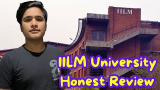 IILM university Greater Noida Honest Review Admission open for 202425100  placement [upl. by Aisayn]