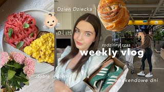 WEEKLY VLOG  MÓJ DZIEŃ DZIECKA WEEKEND CZAS Z RODZINĄ [upl. by Bela]