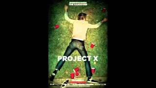 PROJECT X Soundtrack Pursuit of happiness [upl. by Eiramave626]