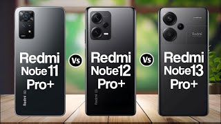 Redmi Note 11 Pro Vs Redmi Note 12 Pro Vs Redmi Note 13 Pro [upl. by Bonne]