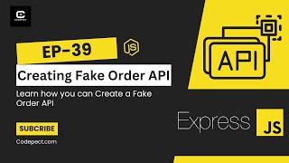 How to Create a Fake Order API in Expressjs  StepbyStep Guide [upl. by Ailimac]