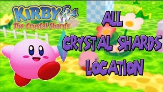 Kirby 64 The Crystal Shards  All Crystal Shards Location [upl. by Eimmac]