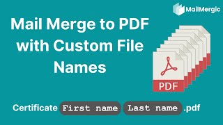 Mail Merge to Separate PDFs with Custom File Names No coding required [upl. by Akieluz]