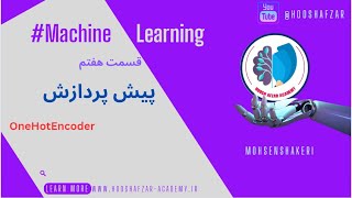 آموزش پیش‌پردازش داده‌ها با استفاده از OneHot Encoder و Label Encoder [upl. by Aikel]