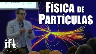 El Modelo Estándar de Física de Partículas [upl. by Tripp]