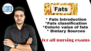 Fats  Classification of Fats  Coloric value of fats  Dietary sources of fat [upl. by Atir]