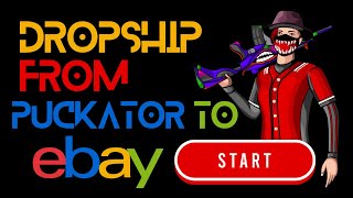 How To Dropship From Puckator To eBay  Full Tutorial [upl. by Dahsra]