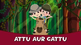 Attu Aur Gattu  New Hindi Rhymes For Children  Hindi Balgeet  Rhymes In Hindi  Hindi Poems [upl. by Reggi773]