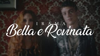 Irama  Bella e Rovinata Testo [upl. by Aninat]