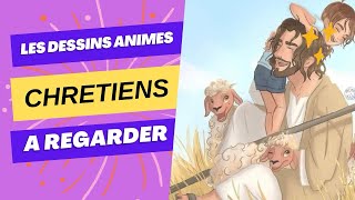 Les dessins animé chrétiens à regarder [upl. by Oaoj368]