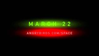 Angry Birds Space  Teaser 2 [upl. by Eceinwahs]