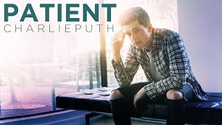 Vietsub Patient  Charlie Puth [upl. by Ravid735]