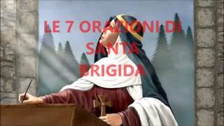 LE 7 ORAZIONI SANTA BRIGIDA [upl. by Duong]