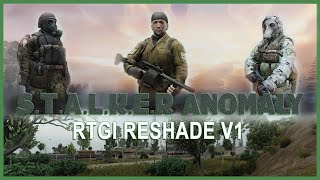 STALKER ANOMALY  RTGI RESHADE SHOWCASE AND DOWNLOAD LINK [upl. by Kissiah]