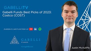 Gabelli Funds Best Picks of 2023 Costco COST [upl. by Percy]