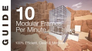 10 Modular Frames  Minute Factory SATISFACTORY GUIDE [upl. by Yaja]