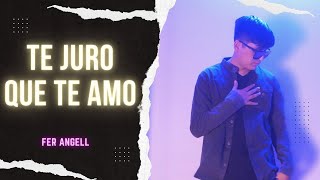 TE JURO QUE TE AMO 💔😔 Fer Angell  Video Oficial [upl. by Velvet949]