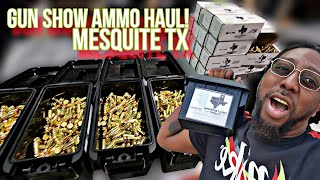 Gun Show Ammo Haul Mesquite TX [upl. by Welton606]