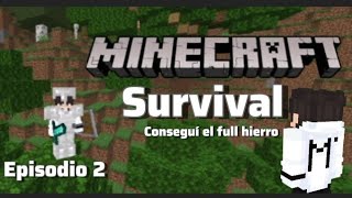 Survival en Minecraft Ep2 Â¡Me hice el Full HIERRO ENCONTRÃ‰ DIAMANTES [upl. by Lark]