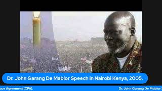 Dr John Garang De Mabiors 2005 CPA Speech [upl. by Atilegna418]