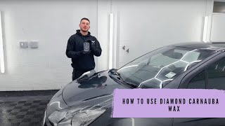 How to use Diamond Carnauba Wax [upl. by Aisatsana]