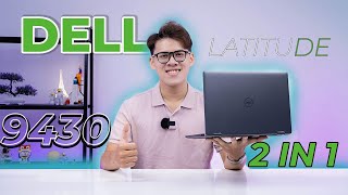 Đánh giá thiết kế và ngoại hình Dell Latitude 9430 2in1  Laptop Doanh nhân 2023 [upl. by Vasyuta]