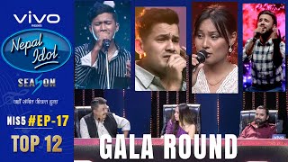 NEPAL IDOL  SEASON 5  GALA ROUND 7  EPISODE 17  TOP12  ELIMINATION  AP1HD [upl. by Halet]