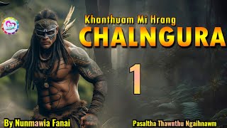 Khanthuam Mi Hrang CHALNGURA  1 [upl. by Yrreb]