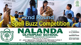 2nd Round in Spell Buzz Competition at Nalanda Olympiad School  Spelling Competition 2024  Kavali [upl. by Roath]