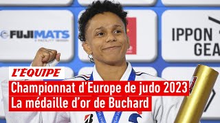 Championnat dEurope de judo 2023  Buchard fait tomber la numéro un mondiale pour une médaille dor [upl. by Ut]