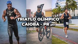 TRIATLO OLÍMPICO EM CAIOBÁ PARANÁ PRIMEIRO DIA [upl. by Callie888]