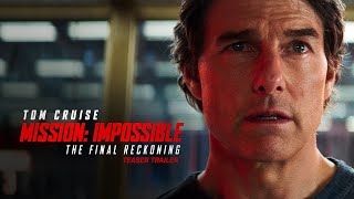 Mission Impossible – The Final Reckoning  Teaser Trailer 2025 Movie  Tom Cruise [upl. by Merras]