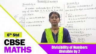 6th Std CBSE Maths Syllabus  Divisibility of Numbers  Divisible by 2  CBSE Maths Part  58 [upl. by Jehu]