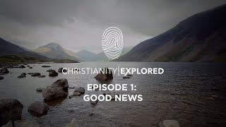 Christianity Explored Episode 1  Good news [upl. by Ariamo494]