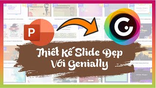 Thiết kế Slide thuyết trình siêu đẹp và chuyên nghiệp với Genially  Nguyễn Ngọc Dương [upl. by Eintroc]