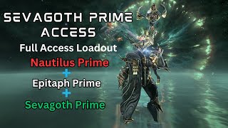 Sevagoth Prime Access Build  Warframe [upl. by Tserrof]