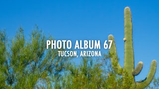 Photo Album 67 Morning in Tucson AZ  Olympus EPL3 Micro Four Thirds [upl. by Adlitam407]