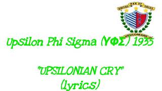 UPSILONIAN CRY Lyrics Upsilon Phi Sigma ΥΦΣ 1935 Fraternity and Sorority [upl. by Lachus]