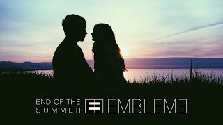 Emblem3  End of the Summer Official Audio [upl. by Saixela399]