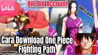 HOW TO DOWNLOAD GAME ONE PIECE FIGHTING PATH 🔥 OPFP LOGIN [upl. by Kinsley]