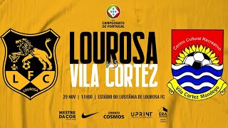 LOUROSA x VILA CORTEZ  7ª Jornada Campeonato de Portugal 2021 [upl. by Yggam]