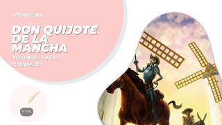 Literatura 7 DON QUIJOTE DE LA MANCHA  Resumen completo Primera parte [upl. by Miehar793]