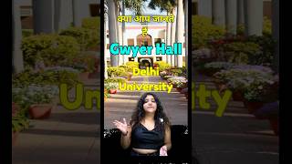 Gwyer Hall ki History cuet2024 delhiuniversity gwyerhall maurice menshostel [upl. by Aphrodite]